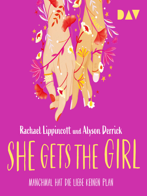 Title details for She Gets the Girl (Ungekürzt) by Rachael Lippincott - Available